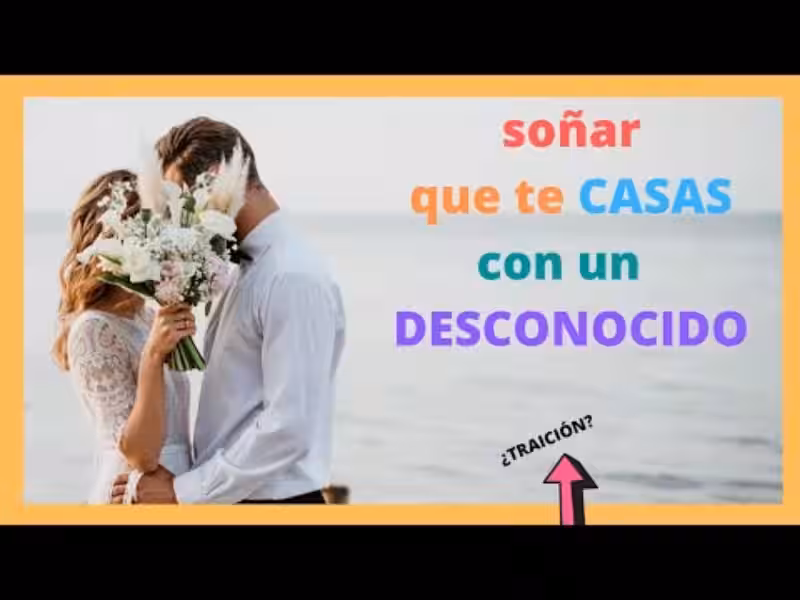 que-significa-sonar-que-me-caso-con-un-desconocido
